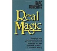 Real Magic: An Introductory Treatise on the Basic Principles of Yellow Magic