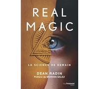 Real magic - La science de demain