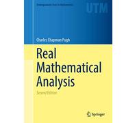 Real Mathematical Analysis