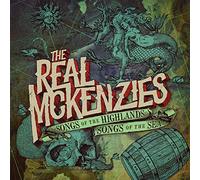 Real Mckenzies - Songs of the Highlands, Songs of the Sea