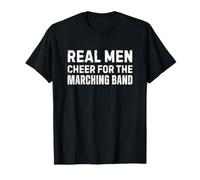 Real Men Cheer for The Marching Band Dad Funny T-Shirt