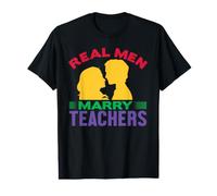 Real Men Marry Teachers School Teacher T-Shirt Graphique avec Valeur