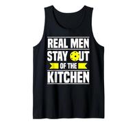 Real Men Stay Out of The Kitchen Débardeur