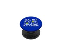 Real Men Stay Out of The Kitchen PopSockets PopGrip Adhésif