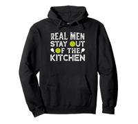 Real Men Stay Out of The Kitchen Sweat à Capuche