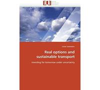 Real Options And Sustainable Transport