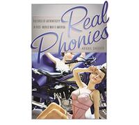 Real Phonies: Cultures of Authenticity in Post-World War II America