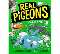 Real Pigeons Eat Danger (Book 2)