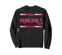 Real Principals Wear Pink Breast Cancer School Principe Sweatshirt