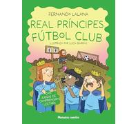 Real Príncipes Fútbol Club/ The Real Princes Football Club