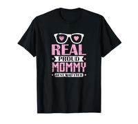 Real Proud Mommy - Meilleur père de Tous Les Temps T-Shirt