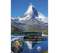 Real Rail Adventures: Switzerland / Real Rail Adventures: Swiss Grandtour [Dvd]