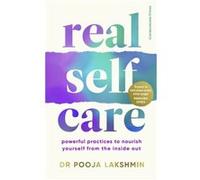 Real SelfCare by Pooja Lakshmin Pooja Lakshmin (Auteur)