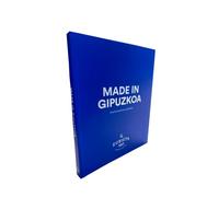 Real Sociedad | Livre officiel du club | Fabriqué à GIPUZKOA : UNA Forma de ser y de hacer | Édition espagnole