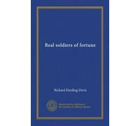 Real soldiers of fortune