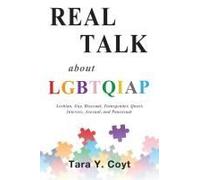 Real Talk About Lgbtqiap