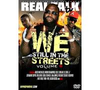 Real Talk TV 8: We Still in The Streets