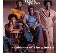 Real Thing - Children Of The Ghetto : The Pye Anthology