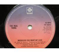 Real Thing - Real Thing Whenever You Want My Love 7" Pye 7N46045 EX 1977 [Vinyl] Real Thing