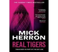 Mick Herron – Real Tigers