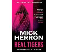 Real Tigers: The bestselling thrillers that inspired the hit Apple TV+ show Slow Horses (Slough House Thriller 3)