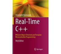 Real-Time C++: Efficient Object-Oriented and Template Microcontroller Programming