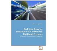 Real-Time Dynamic Simulation Of Constrained Multibody Systems