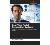Real-Time Facial Recognition Systems