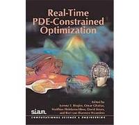 Real-Time PDE-Constrained Optimization, Computational Science and Engineering