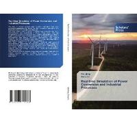 Real-Time Simulation Of Power Conversion And Industrial Processes