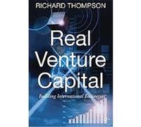 Real Venture Capital Richard F. Thompson (Auteur)