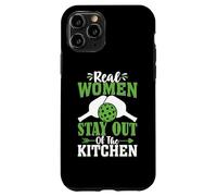 Real Women Stay Out of The Kitchen Coque pour iPhone 11 Pro