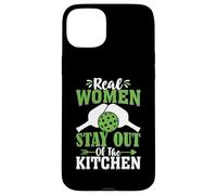 Real Women Stay Out of The Kitchen Coque pour iPhone 15 Plus