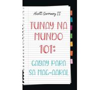 Real World 101: Student Guide (Tagalog Edition)