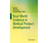 Real-World Evidence In Medical Product Development