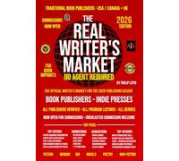 Real Writer's Market 2026: Get your book or novel published (not self-publishing) - unsolicited manuscripts welcome - now open for submissions - No Agent Required