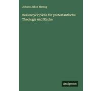 Realencyclopädie für protestantische Theologie und Kirche
