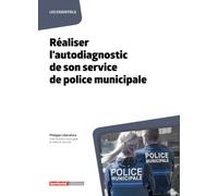 Réaliser l’autodiagnostic de son service de police municipale