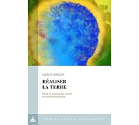 Réaliser la terre: Prise en charge du vivant et contrat territorial
