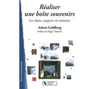 Realiser une boite souvenirs Les objets, supports de mémoire - ARLETT GOLDBERG - Chronique Sociale - broché - Guide