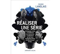 Réaliser une série