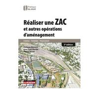 Réaliser Une Zac Et Autres Opérations D'aménagement