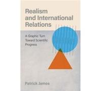 Realism and International Relations - James Patrick Dana and David Dornsife Deans Professor of International Relations Dana and David Dornsife Deans Profe James Patrick Dana and David Dornsife Deans P