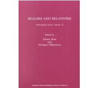 Realism and Relativism Enrique Villanueva, Ernest Sosa (Auteur)
