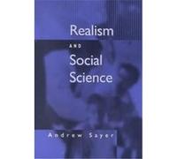 Realism and Social Science Andrew Sayer, R. Andrew Sayer (Auteur)