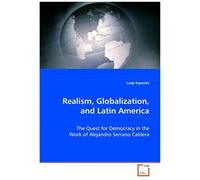 Realism, Globalization, And Latin America
