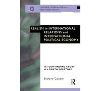 Realism in International Relations and International Political Economy