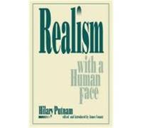 Realism With a Human Face Hilary Putnam (Auteur)