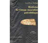 Réalisme De L'image Masculine Paléolithique