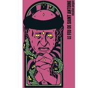 REALISTES Le feu de Saint Antoine